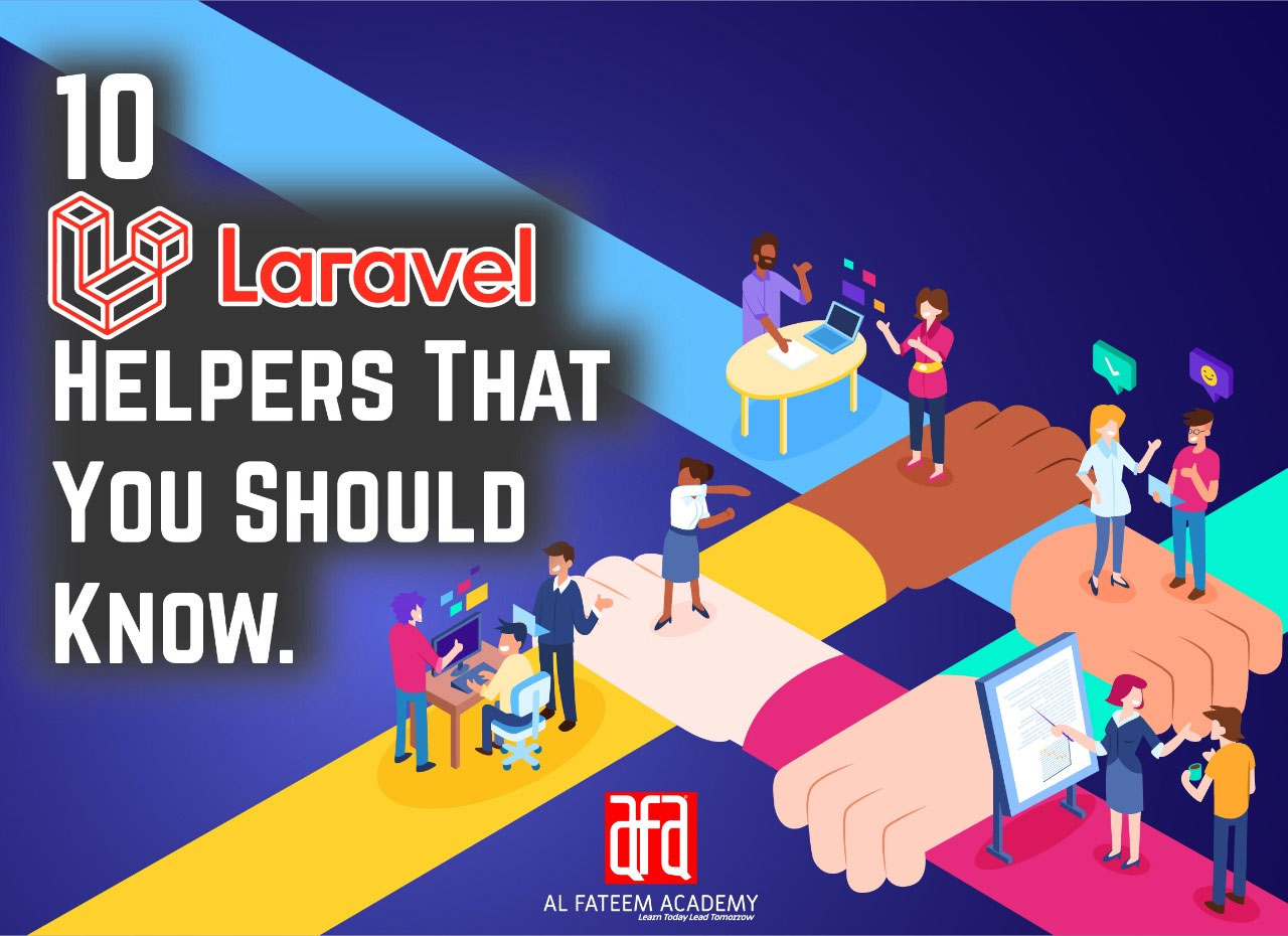10 LARAVEL Helpers, That You Should Know?